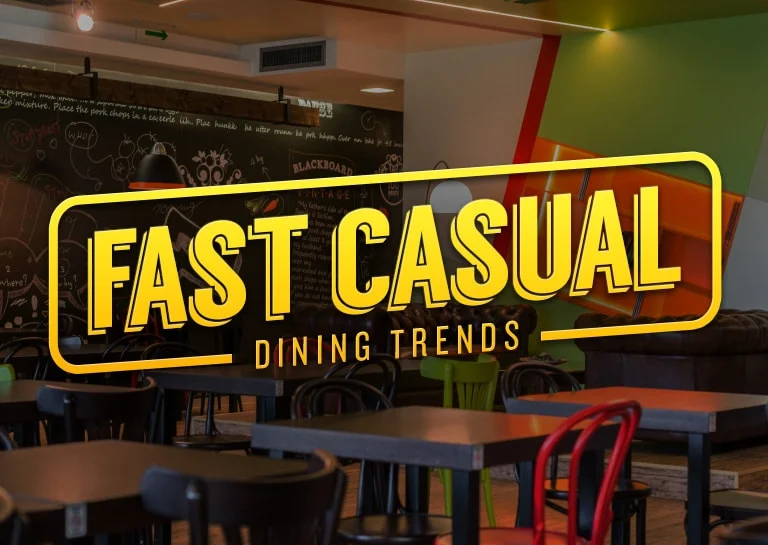 New Trends in Fast Casual Concepts: An Evolving Landscape