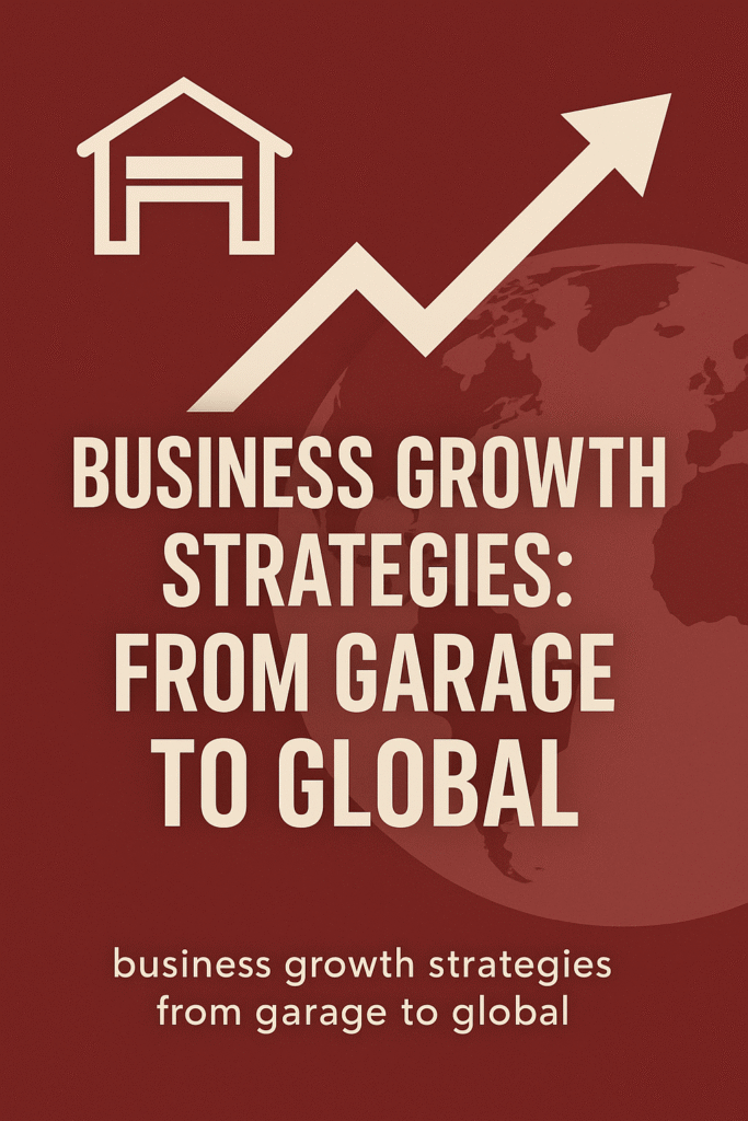 business growth strategies from garage 2 global